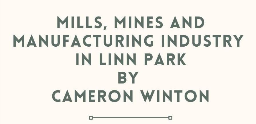 Miils, Mines and Manufacturing Walk in Linn